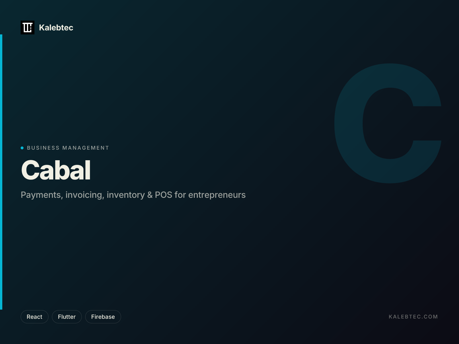 Cabal business-management platform — payments, invoicing, inventory, and point-of-sale