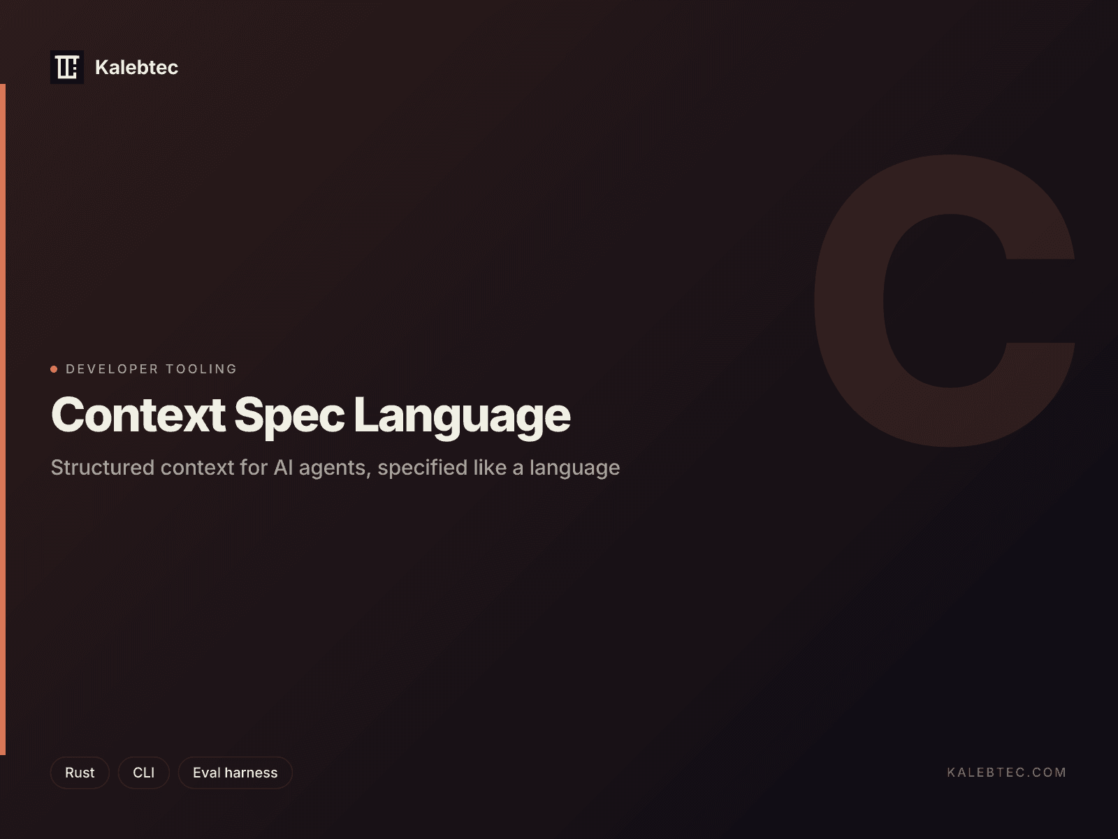Context Specification Language — structured context toolchain for AI agents